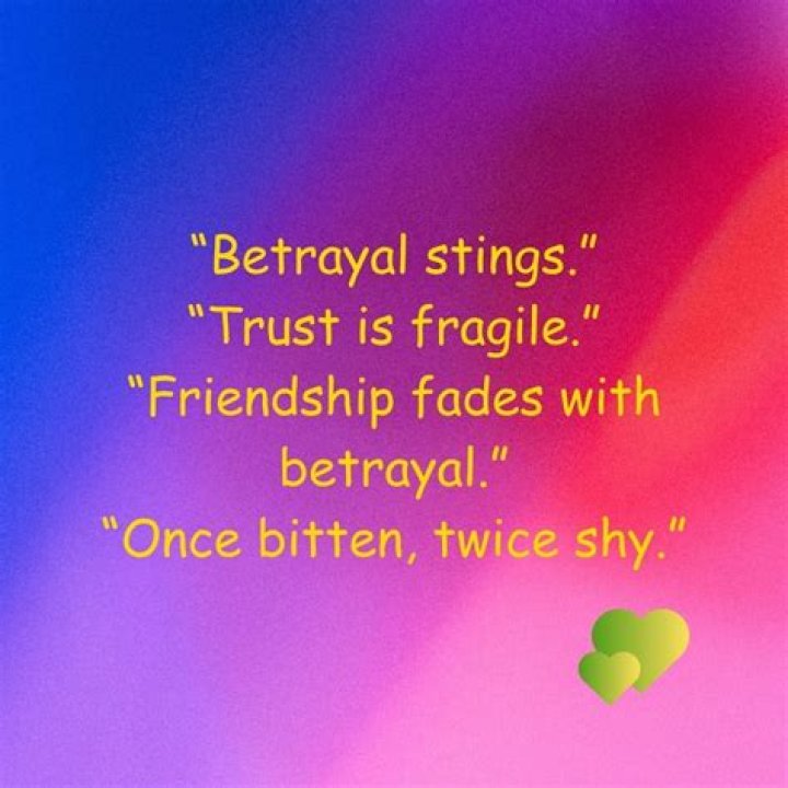 Heartfelt Quotes: Friendship And Betrayal Unveiled