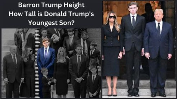 What's Barron Trump's Height In Feet In 2023?